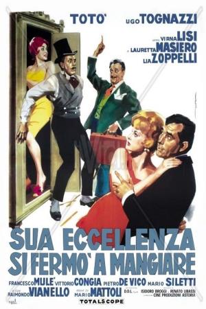 Sua Eccellenza si fermo' a mangiare's Poster