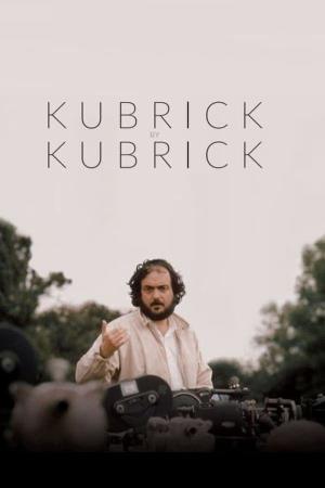 Kubrick by Kubrick's Poster