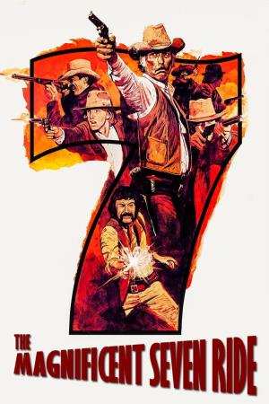 The Magnificent Seven Ride!'s Poster