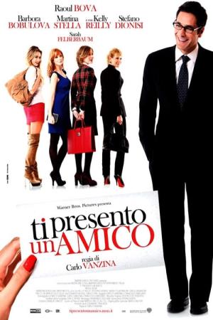 Ti presento un amico's Poster
