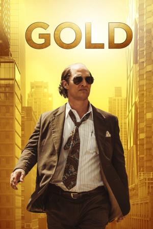 Gold - La grande truffa's Poster