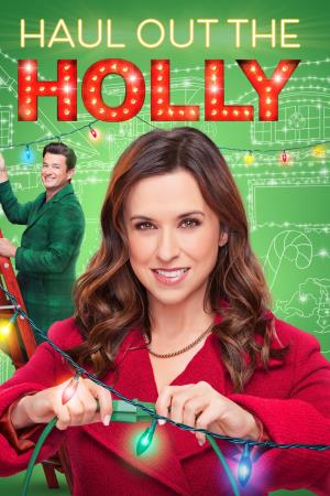 Haul Out The Holly's Poster