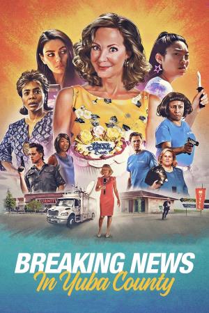 Breaking News a Yuba County's Poster