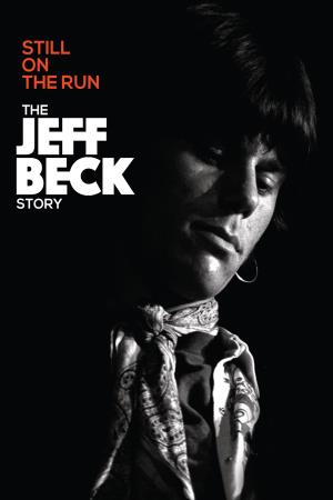 Ancora in fuga - La storia di Jeff Beck's Poster