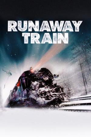 Runaway Train's Poster