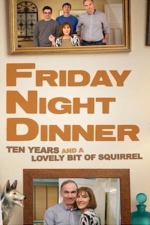 Friday Night Dinner's Poster