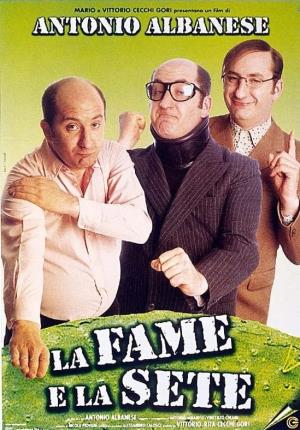 La fame e la sete's Poster