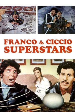 Franco e Ciccio Superstars's Poster