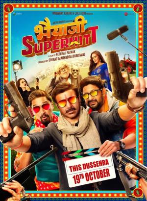 Bhaiyaji Superhit's Poster