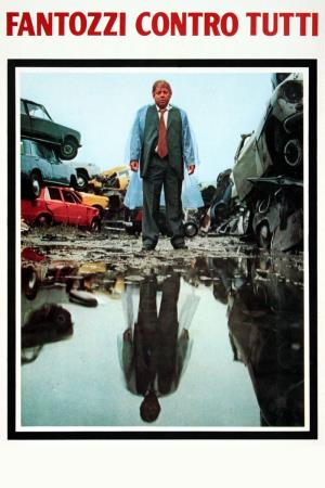 Fantozzi contro tutti's Poster