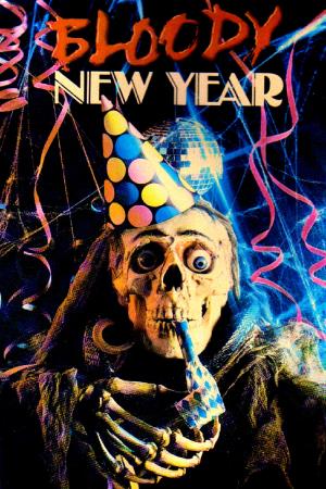 Bloody New Year's Poster