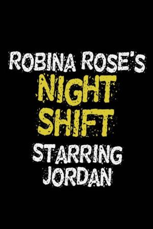 Nightshift's Poster