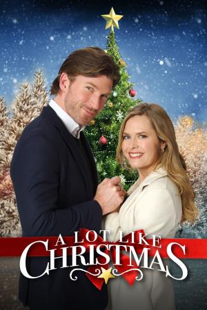 A Lot Like Christmas's Poster