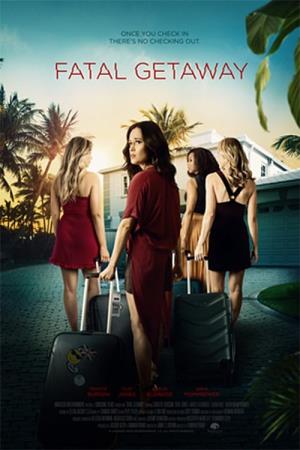 Fatal Getaway's Poster