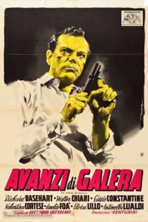 Avanzi di galera's Poster