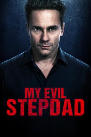 My Evil Stepdad's Poster