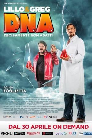 D.N.A. - Decisamente Non Adatti's Poster