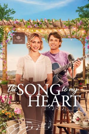 The Song to My Heart's Poster