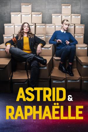 Astrid et Raphaelle's Poster
