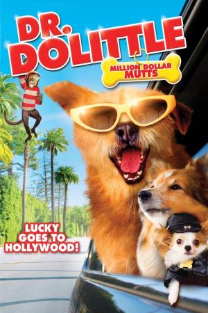 Dr. Dolittle: Million Dollar Mutts's Poster