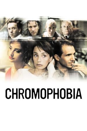 Chromophobia's Poster