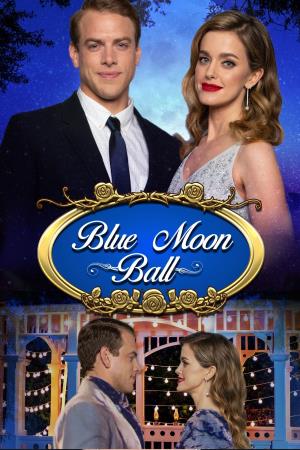 Blue Moon Ball's Poster