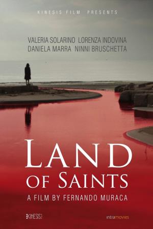La terra dei Santi's Poster