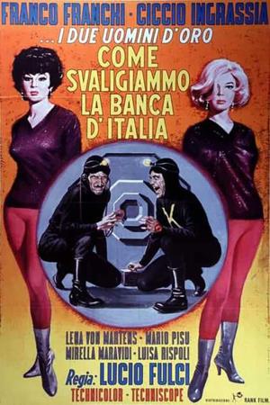 Come svaligiammo la Banca d'Italia's Poster