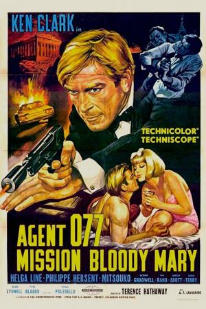 Agente 077 missione Bloody Mary's Poster