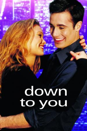 Down To You's Poster