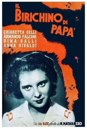 Il birichino di papa''s Poster