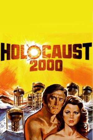 Holocaust 2000's Poster