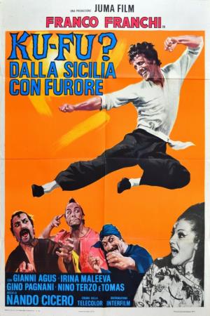 Ku fu? Dalla Sicilia con furore's Poster