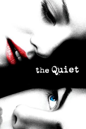 The Quiet's Poster