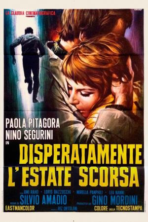 Disperatamente l'estate scorsa's Poster