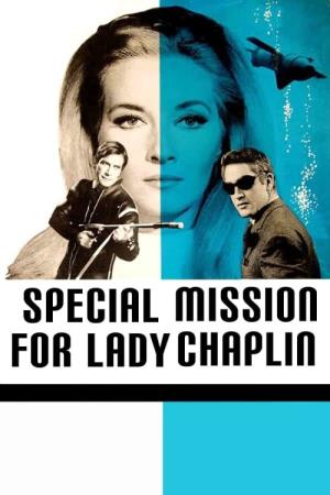 Missione speciale Lady Chaplin's Poster
