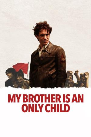 Mio fratello e' figlio unico's Poster