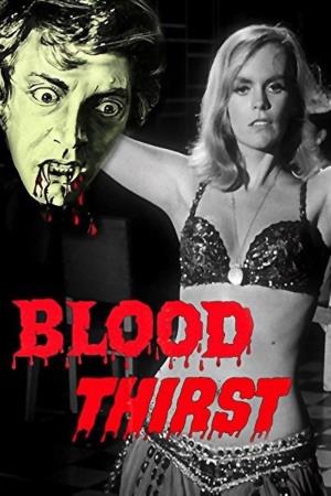 Blood Thirst's Poster