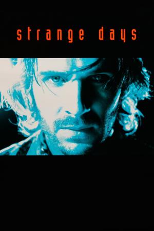 Strange Days's Poster
