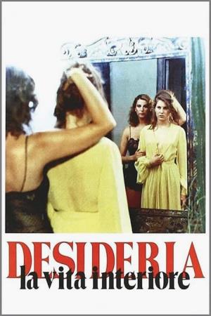 Desideria - La vita interiore's Poster