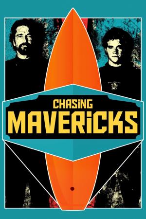 Chasing Mavericks - Sulla cresta...'s Poster