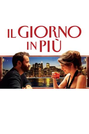 Il giorno in piu''s Poster