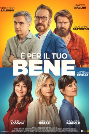 E' per il tuo bene's Poster