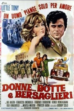 Donne, botte e bersaglieri's Poster