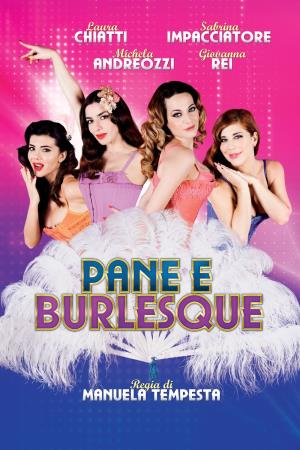 Pane e burlesque's Poster