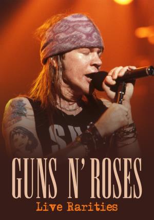 Guns N' Roses Live Rarities's Poster