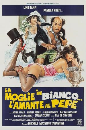 La moglie in bianco... l'amante al pepe's Poster