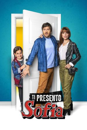 Ti presento Sofia's Poster