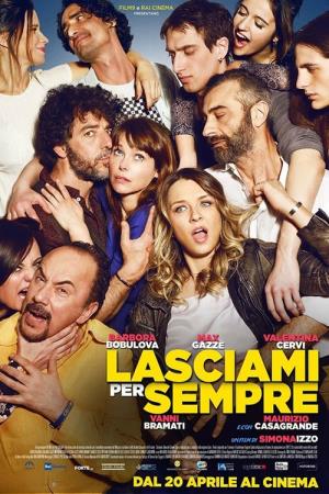 Lasciami per sempre's Poster