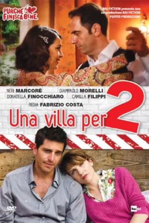 Purche' finisca bene: Una villa per due's Poster